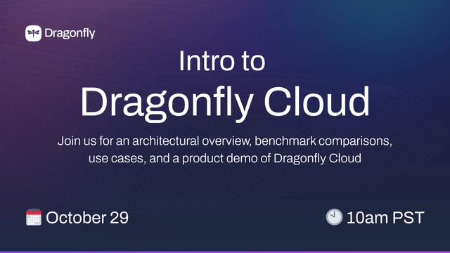 Info card for 'Intro to Dragonfly Cloud' event on October 29 at 10am PST. Features a purple-blue gradient background with Dragonfly logo.