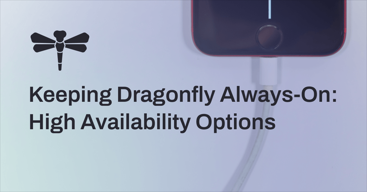 Keeping Dragonfly Always-On: High Availability Options Explained | Cover Image