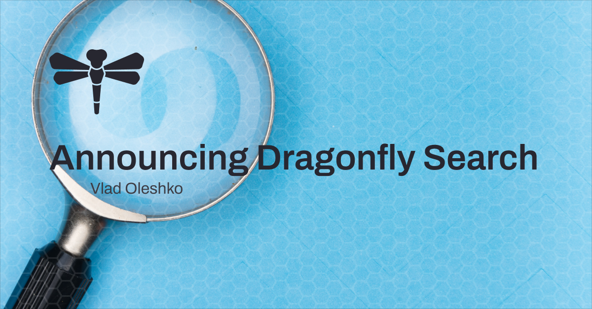 Announcing Dragonfly Search