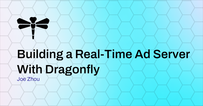 Building a Real-Time Ad Server with Dragonfly