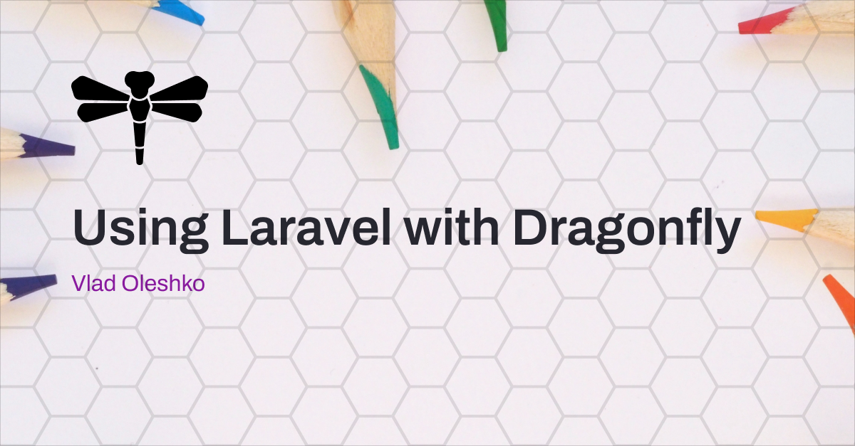 Using Laravel with Dragonfly